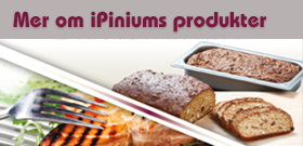Mer om iPiniums produkter
